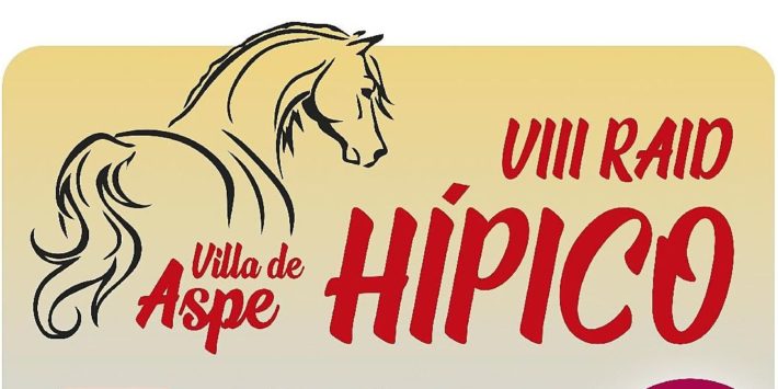 VIII RAID HÍPICO VILLA DE ASPE