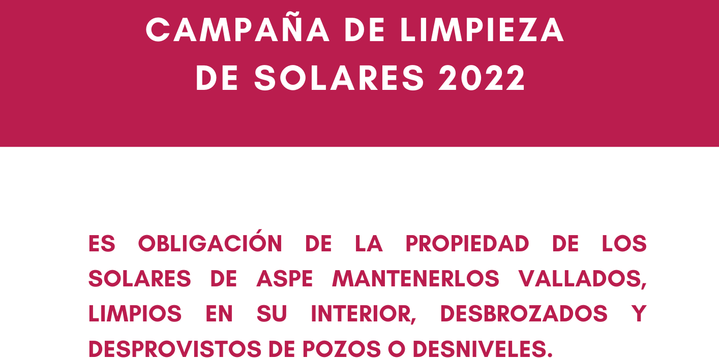 106.- CAMPAÑA DE LIMPIEZA DE SOLARES