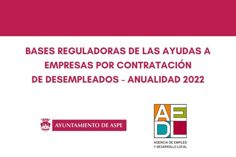 BASES REGULADORAS DE LAS AYUDAS A EMPRESAS POR CONTRATACIÓN DE DESEMPLEADOS