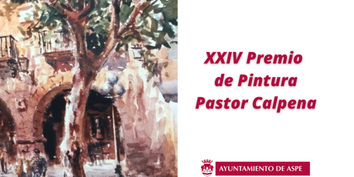 XXIV Premio de Pintura “Pastor Calpena” (1)